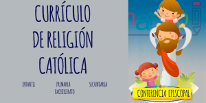 PUBLICACIÓN DEL NUEVO CURRICULO DE RELIGIÓN